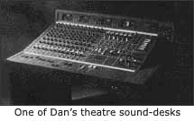 Dan's design of a theatre sound desk